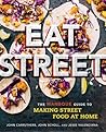 Eat Street: The ManBQue Guide to Making Street Food at Home Eat Street: The ManBQue Guide to Making Street Food at Home