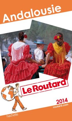Guide du routard Andalousie (Paperback)