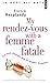 Les My Rendez-vous with a femme fatale. Les mots français dans les langues étrangères