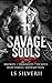 Savage Souls Outlaws by L.S. Silver