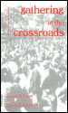 Gathering at the Crossroads: The Million Man March, Haiku