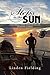Steps to the Sun: A Historical Novel Based on the Life of Joseph Godfrey