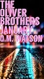 January (The Oliver Brothers Book 2) January (The Oliver Brothers Book 2)