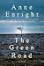 The Green Road (Thorndike Press Large Print Core)
