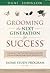 Grooming the Next Generation for Success: Home Study Program (1 Workbook, 5 Audio CDs, 2-DVDs, 1 Paperback book)