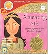 Alamat ng Atis = The Legend of the Custard Apple by Rene O. Villanueva