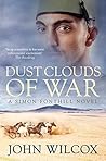 Dust Clouds of War (Simon Fonthill #12) Dust Clouds of War (Simon Fonthill #12)