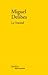Le linceul by Miguel Delibes