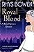 Royal Blood by Rhys Bowen