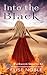 Into the Black by Elise Noble Into the Black by Elise Noble