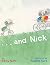 And Nick
