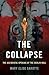 The Collapse by Mary Elise Sarotte