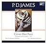 Cover Her Face by P.D. James Cover Her Face by P.D. James