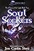 Soul Seekers (The Chosen of the Light, #2)