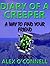 Diary of a Creeper 2: A Way...