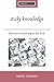 Sticky Knowledge: Barriers to Knowing in the Firm (SAGE Strategy series)