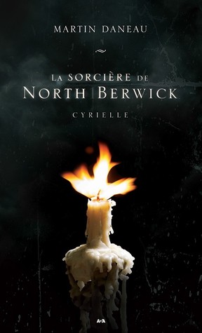 Cyrielle (La Sorcière de North Berwick, #1)