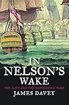 In Nelson's Wake:...