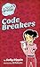Code Breakers (Billie B Mystery, #2)