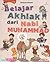 Belajar Akhlak Dari Nabi Muhammad