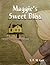 Maggie's Sweet Bliss (Bliss #1)