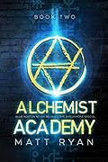 Alchemist Academy Book 2