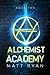Alchemist Academy Book 2 (A...