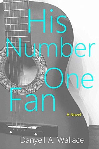 His Number One Fan (His Number One Fan #1)