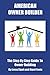 American Owner Builder: The Step By Step Guide to Owner Building
