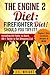 The Engine 2 Diet: Firefighter Diet! Should You Try It?   Including 44 Foods to Avoid, 86+ Foods to Eat Shopping List, Engine 2 Diet Cookbook Recipes & MORE