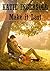 Make it Last (Christian Romance)