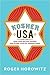 Kosher USA: How Coke Became Kosher and Other Tales of Modern Food (Arts and Traditions of the Table: Perspectives on Culinary History)
