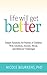 Life Will Get Better: Simple Solutions for Parents of Children with Attention, Anxiety, Mood and Behavior Challenges