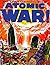 Atomic War! #1 by Ace Comics