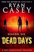 Dead Days: Season Six