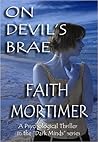 Devil's Brae by Faith Mortimer