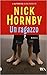 Un ragazzo by Nick Hornby
