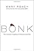 Bonk: The Curious Coupling of Science and Sex