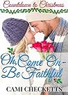 Oh, Come On by Cami Checketts