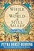 While the World Is Still As...
