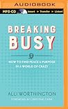 Breaking Busy