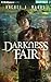 Darkness Fair (The Dark Cycle, 2)
