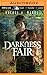 Darkness Fair (The Dark Cycle, 2)