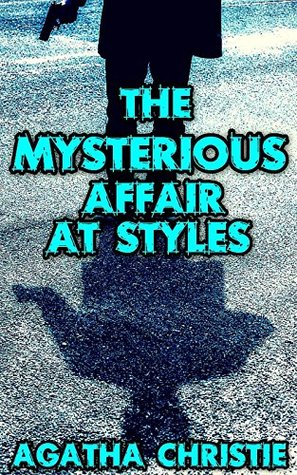 The Mysterious Affair at Styles