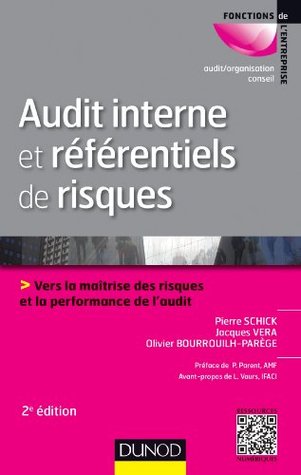 Audit interne et référentiels de risques - 2e éd. : Vers la maîtrise des risques et la performance de l'audit (Direction-Conseil)