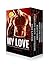 My Love (Box Set)
