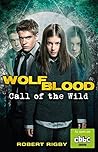Wolfblood: Call o...