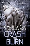 Crash And Burn by Cynthia Sax