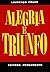 Alegria e Triunfo I (Portuguese Edition)