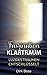 Faszination Klartraum: Luzides Träumen Entschlüsselt (German Edition)